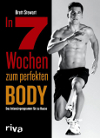 Brett Stewart In 7 Wochen zum perfekten Body