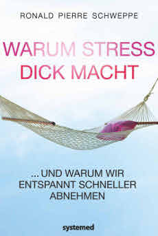 Systemed Verlag - Warum Stress dick macht