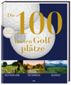 100 beste Golfplätze