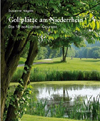 Das neue Buch vom Wolfahrt Verlag - Golfplätze am Niederrhein